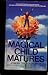Magical Child Mature