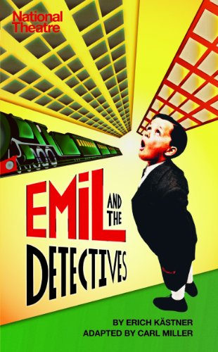 Emil and the Detectives (Oberon Modern Plays)
