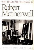 The collected writings of Robert Motherwell