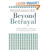 Beyond Betrayal: Taking Charge of Your Life after Boyhood Sexual Abuse