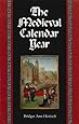 The Medieval Calendar Year