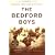 The Bedford Boys: One American Town's Ultimate D-day Sacrifice