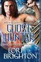 The Ghost Hunter (The Hunter Series)