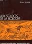 Aux sources de la biologie, tome 1: Les vingt premiers siecles -- La classification (French Edition)