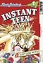 Instant Teen: Just Add Nuts, Vol. 1