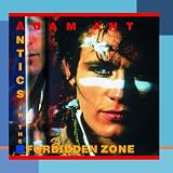 Antics In The Forbidden Zonepar Adam Ant