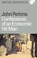 Confessions of an Economic Hit Man