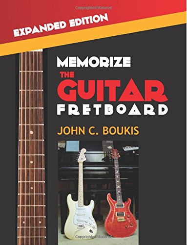 memorize the guitar fretboard expanded edition