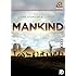 Mankind The Story Of All Of Us