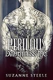 Perilous (Dauntless MC Book 2)
