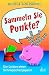 Sammeln Sie Punkte?: Die Leide