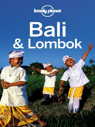 Bali & Lombok Travel Guide (Regional Travel Guide) Bali & Lombok Travel Guide (Regional Travel Guide)