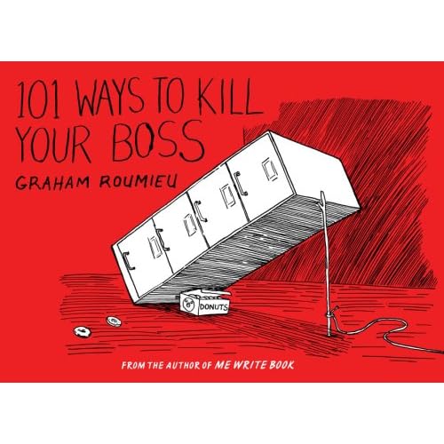 Kill Your Boss