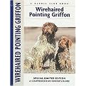 Wirehaired Pointing Griffon (Kennel Club Dog Breed Series) (Limited) (Hardcover)