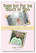 There But For the Grace of God: Surviving Cancer with Adult Stem Cell Transplants