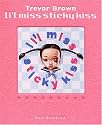 Li'l Miss Sticky Kiss