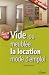 Vide ou meubl�e la location mode d'emploi