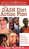  : The DASH Diet Action Plan, Based on the National Institutes of Health Research: Dietary Approaches to Stop Hypertension