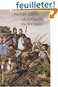 La conqu�te du Mexique