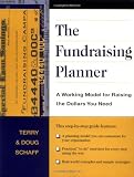 The Fundraising Planner: A Working Model for Raising the Dollars You Need (Jossey-Bass Nonprofit & Public Management Series)