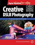 Creative DSLR photography : the ultimate creative workflow guide