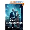 Grave Consequences: A Novel (Grand Tour Series)