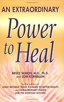 An Extraordinary Power to Heal