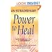 An Extraordinary Power to Heal