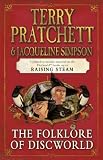 The folklore of Discworld : legends, myths and customs from the Discworld with helpful hints from planet Earth