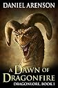 A Dawn of Dragonfire