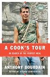  : A Cook's Tour: In Search of the Perfect Meal