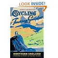 Cycling Touring Guide: Northern England revised edition (cycling Touring Guides)