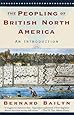 The Peopling of British North America: An Introduction