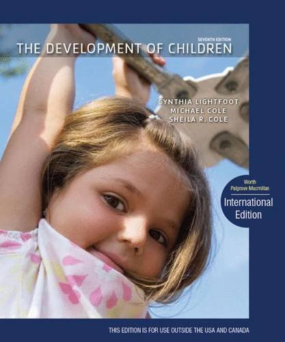 The Development of Children, by Cynthia Lightfoot