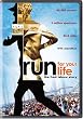 Run for Your Life