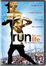 Run for Your...