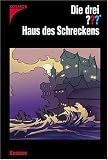 Die drei ???. Haus des Schreckens (drei Fragezeichen) - Marco Sonnleitner