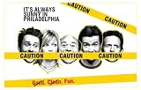 Its Always Sunny in Philadelphia (Group, Caution) TV Poster Print - 11x17