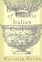 Essentials of Classic Italian Cooking
