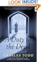A Duty to the Dead