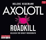 Axolotl Roadkill (4 CDs) - Helene Hegemann