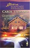 Guardian of Justice (In the Line of Fire, Book 1) (Steeple Hill Love Inspired Suspense #83)