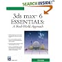 3ds max 6 Essentials: A Real-World Approach (Graphics Series)
