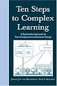 Ten Steps to Complex Learning: A Systematic Approach to Four-component Instructional Design
