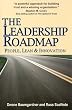The Leadership Roadmap: People, Lean and Innovation