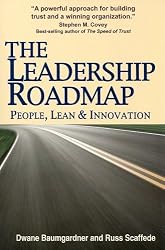 The Leadership Roadmap: People, Lean and Innovation