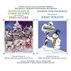 Santa Claus Is Comin' to Town and Frosty the Snowman