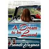 A Dream to be loved