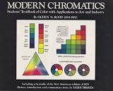 Modern chromatics : students' text-book of color with applications to art and industry