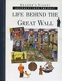 Life behind the Great Wall